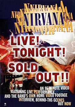 Nirvana: Live! Tonight! Sold Out!! (1994)