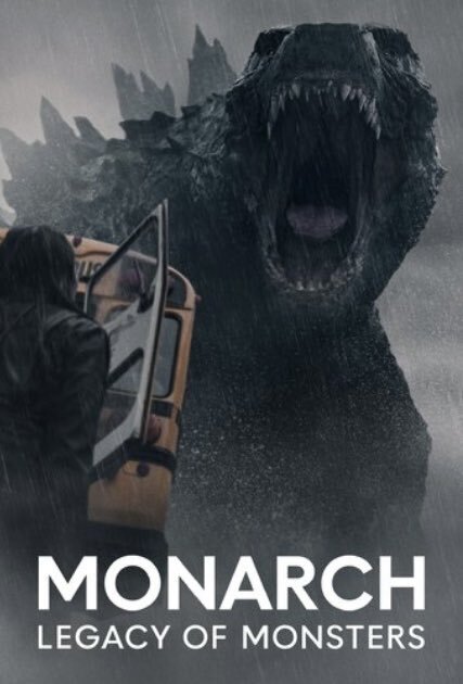 Monarch: Legacy of Monsters - Rotten Tomatoes