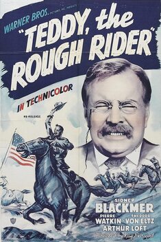 Teddy the Rough Rider (1940)