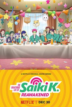 The Disastrous Life of Saiki K.: Reawakened (2019)