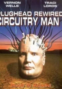 Plughead Rewired: Circuitry Man II (1994)