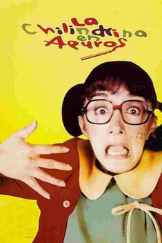 La Chilindrina En Apuros (1994)