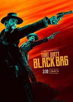 That Dirty Black Bag (2022-)