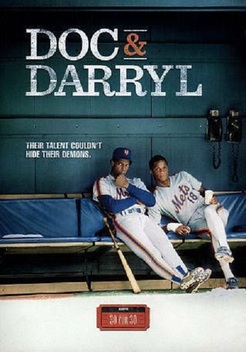 30 for 30: Doc & Darryl (2016)