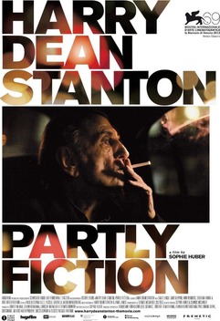 Harry Dean Stanton: Partly Fiction (2012)