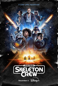 Star Wars: Skeleton Crew (2024-)