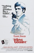 Mrpeeches rated The Long Goodbye 9 / 10