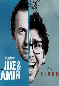 Jake and Amir: Fired (2011)