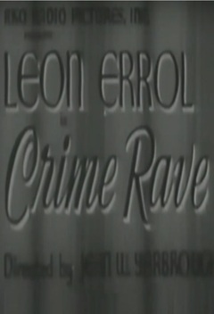 Crime Rave (1939)