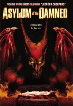 Asylum of the Damned (2003)