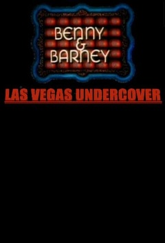 Benny and Barney: Las Vegas Undercover (1977)