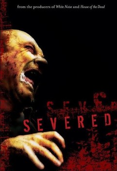 Severed (2005)