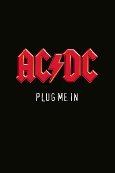 AC/DC: Plug Me In (2007)