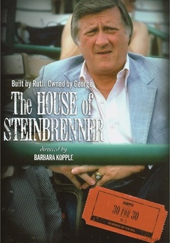 30 for 30: The House of Steinbrenner (2009)