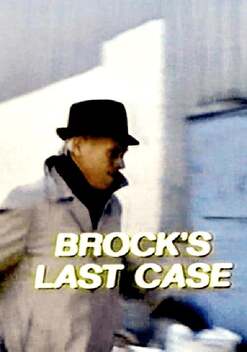 Brock's Last Case (1973)