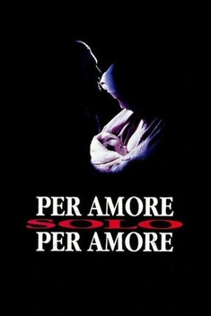 For Love, Only for Love (1993)