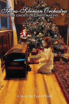 Trans-Siberian Orchestra: The Ghosts of Christmas Eve (1999)