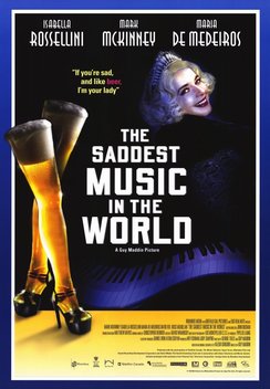 The Saddest Music in the World (2003)