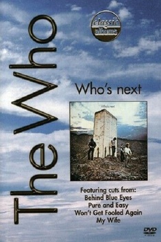 Classic Albums: The Who: Who's Next (2006)