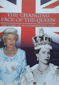 Queen Elizabeth II Diamond Jubilee Collection: The Changing Faceof the Queen