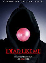 Dead Like Me (2003-2004)