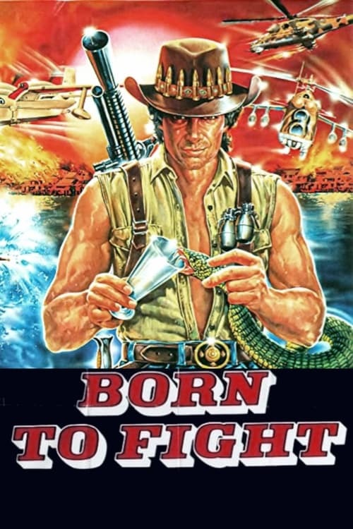 Born to Fight (1989)