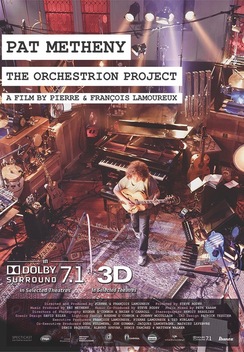 Pat Metheny: The Orchestrion Project (2009)