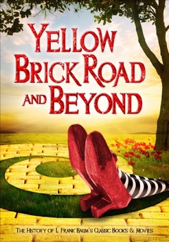 Yellow Brick Road and Beyond (2009)