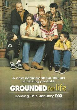 Grounded for Life (2001-2005)