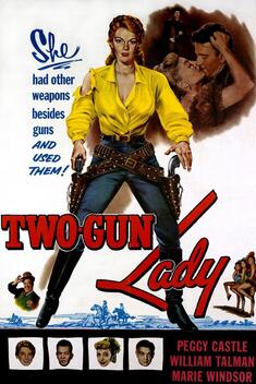 Two-Gun Lady (1955)