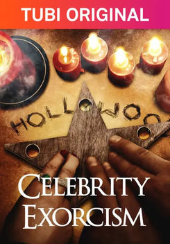 Celebrity Exorcism (2021)