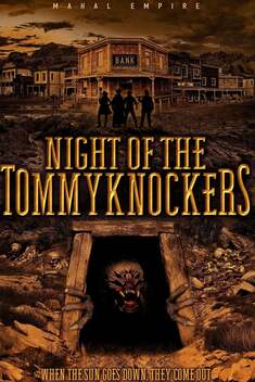 Night of the Tommyknockers (2022)