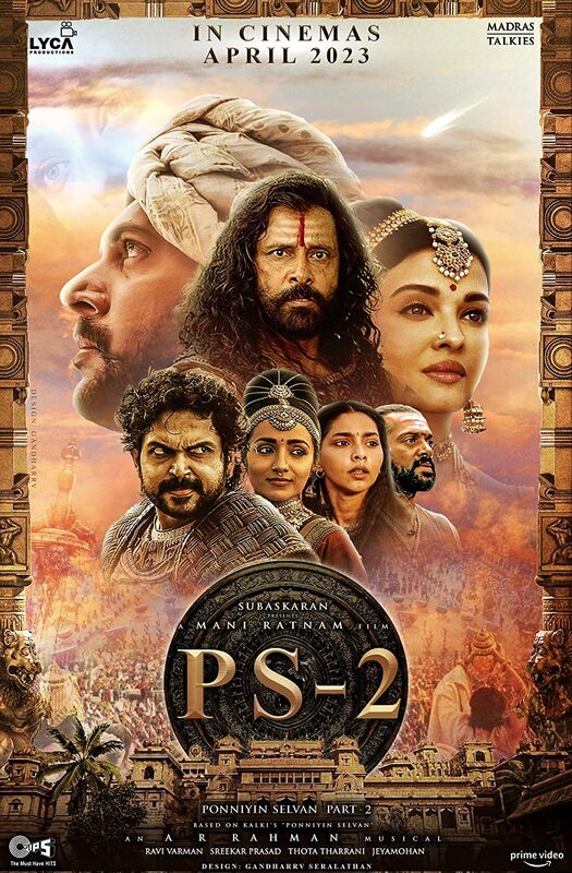 Ponniyin Selvan: II (2023)