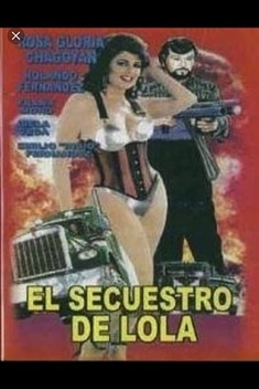 El Secuestro De Lola (1986)