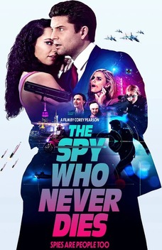 The Spy Who Never Dies (2022)