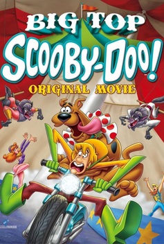 Big Top Scooby-Doo! (2012)