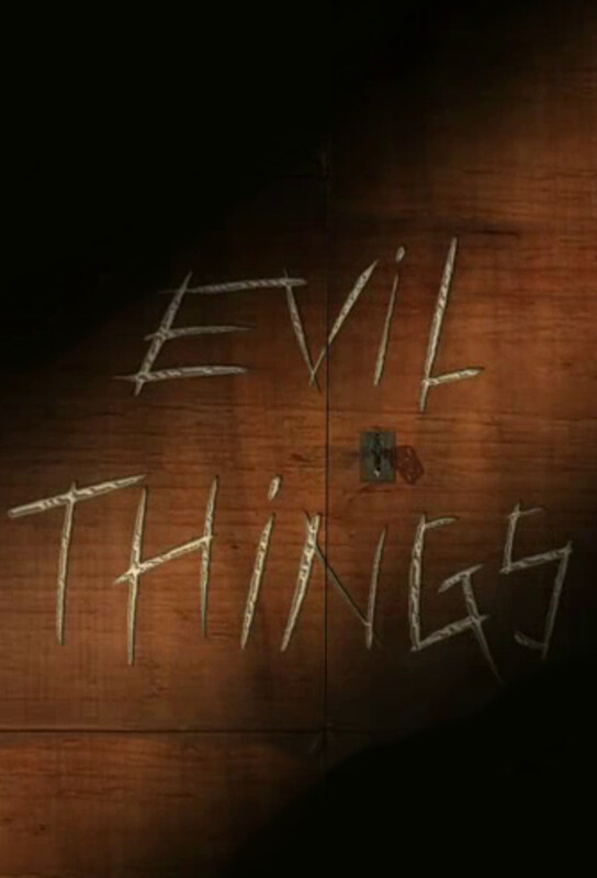 Evil Things (2017)