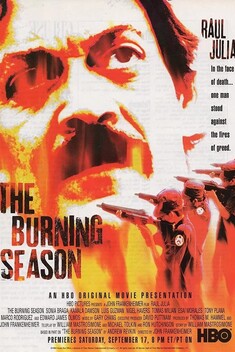 The Burning Season: The Chico Mendes Story (1994)