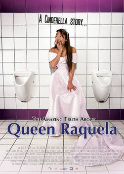 The Amazing Truth About Queen Raquela (2008)