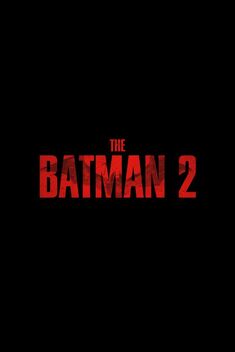 The Batman: Part II (2027)