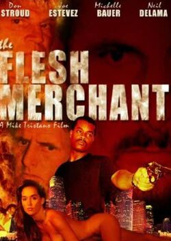 The Flesh Merchant (1993)