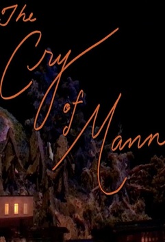 Cry of Mann (2017)