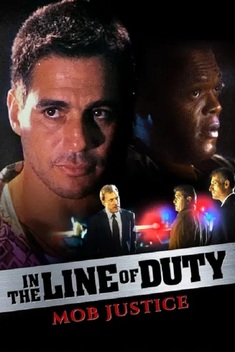 In the Line of Duty: Mob Justice (1991)