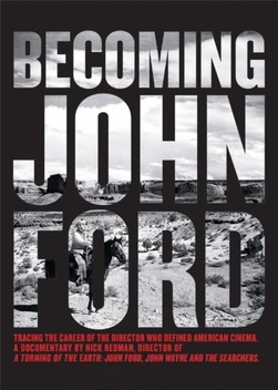 Becoming John Ford (2007)