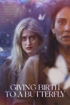Giving Birth to a Butterfly (2021)