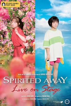 Spirited Away: Live on Stage (2022)