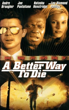 A Better Way to Die (2000)