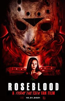 Rose Blood: A Friday the 13th Fan Film (2021)