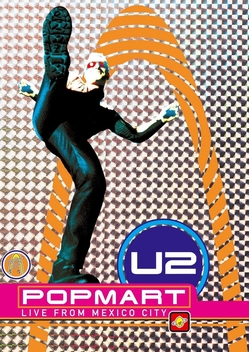 U2: Popmart - Live from Mexico City (2007)