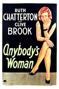 Anybody's Woman (1930)